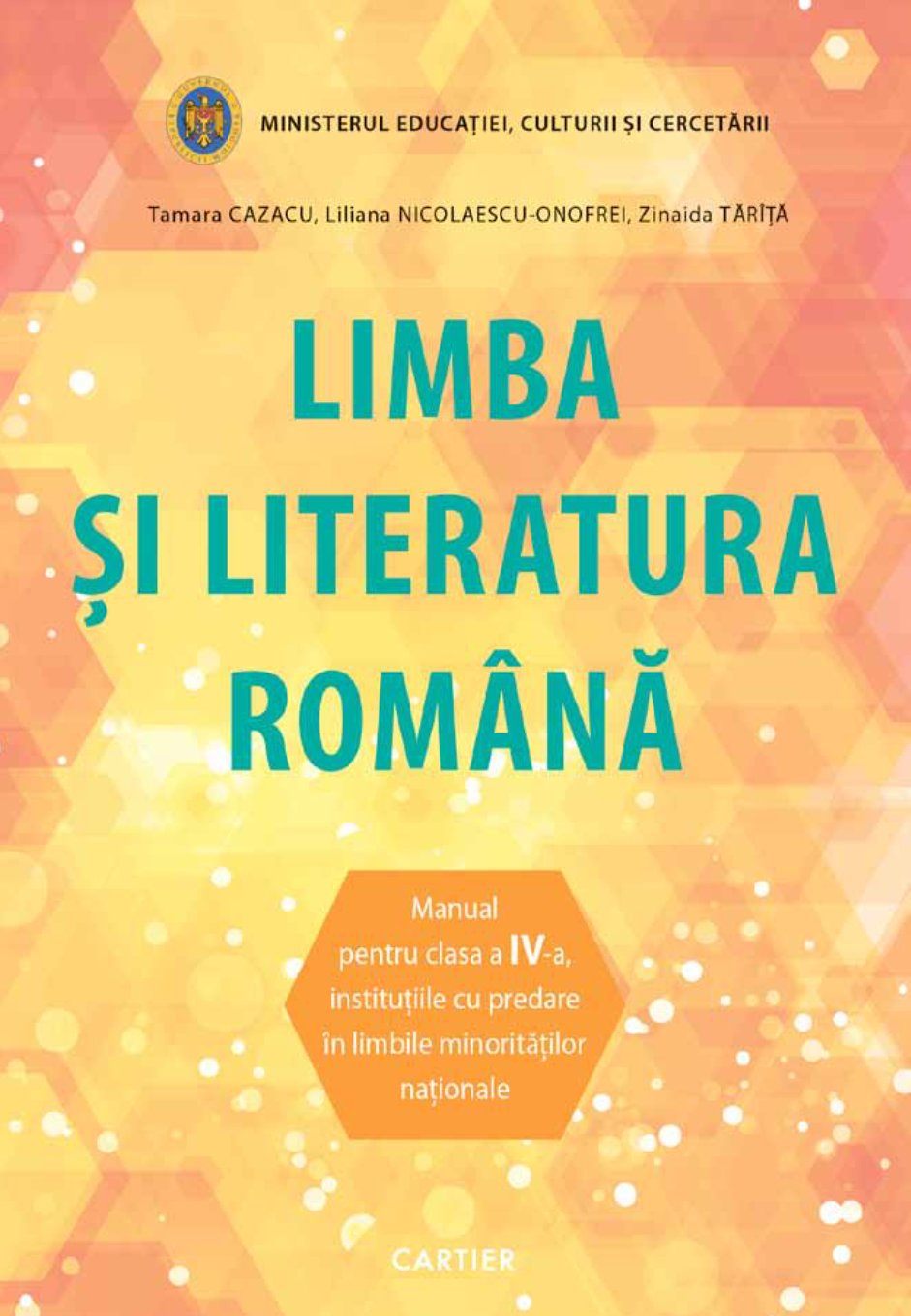 Limba și literatura română. Manual pentru clasa a IV-a, (alolingvi)