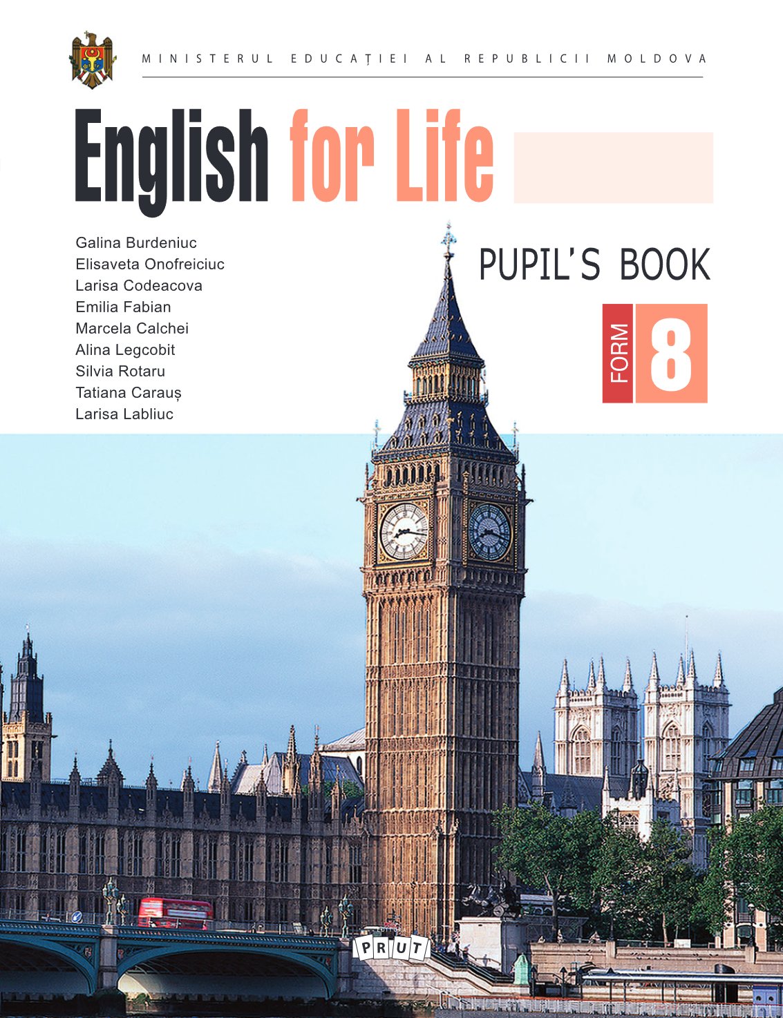 Limba engleză: English for Life: Pupil’s book clasa a 8-a