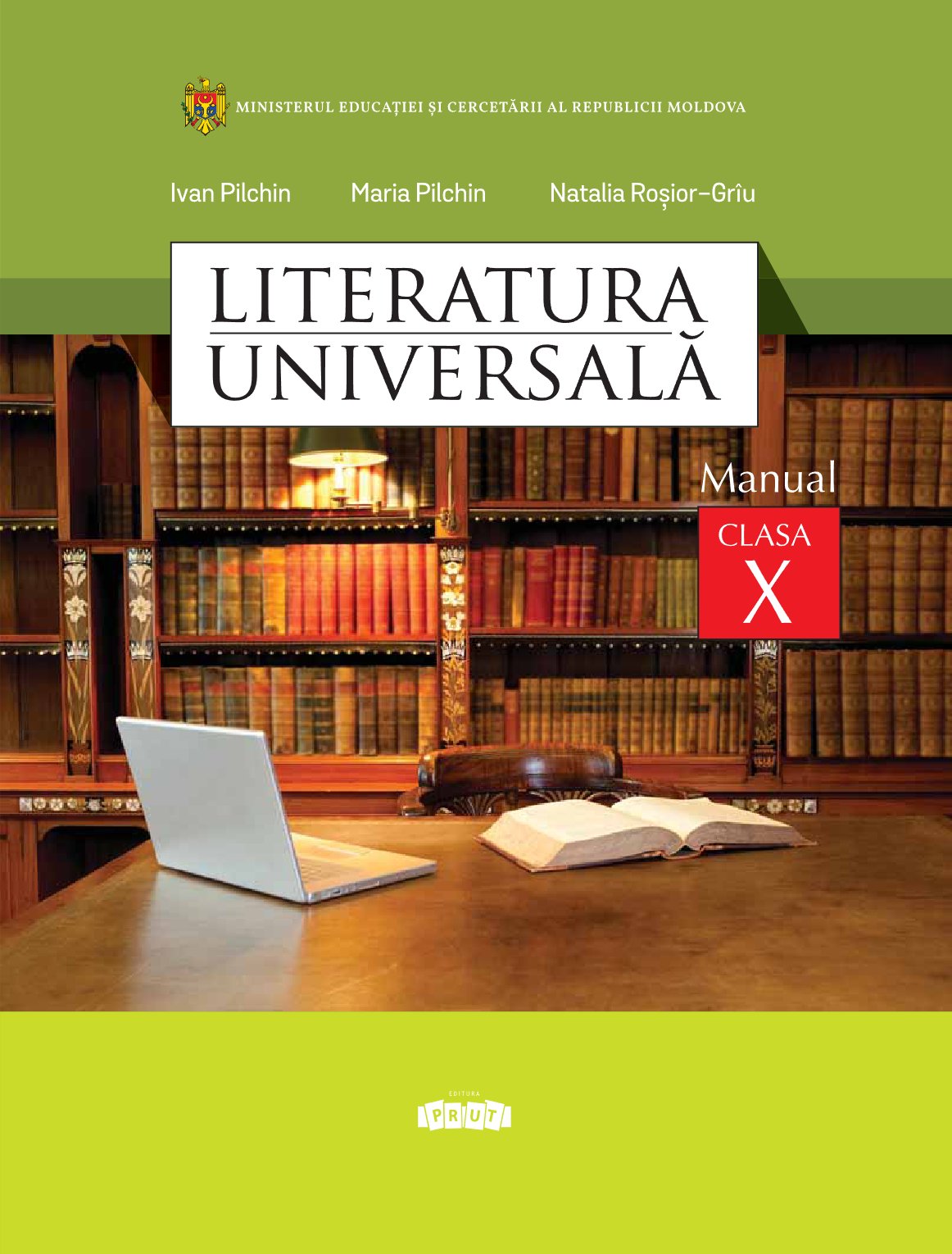 Literatura universală: Manual pentru clasa a X-a