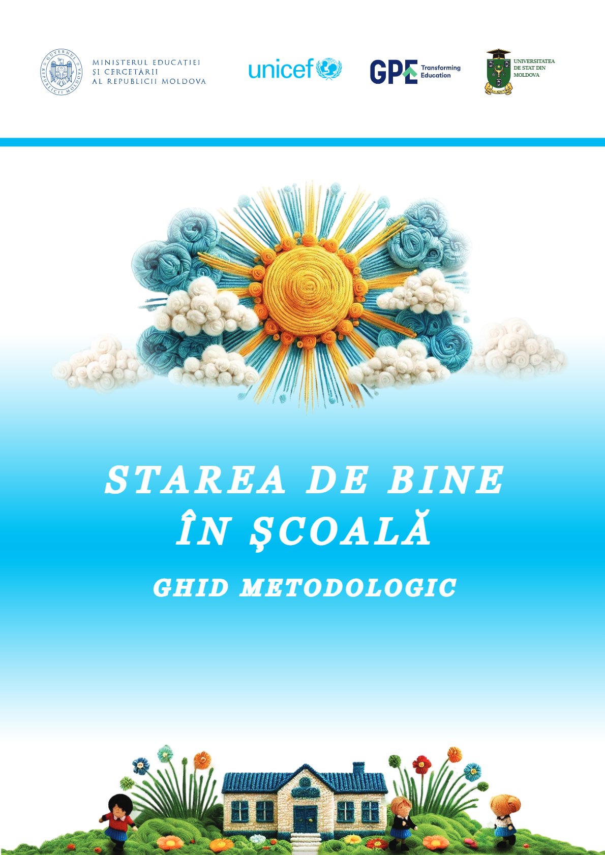 Starea de bine în școală. Ghid metodologic