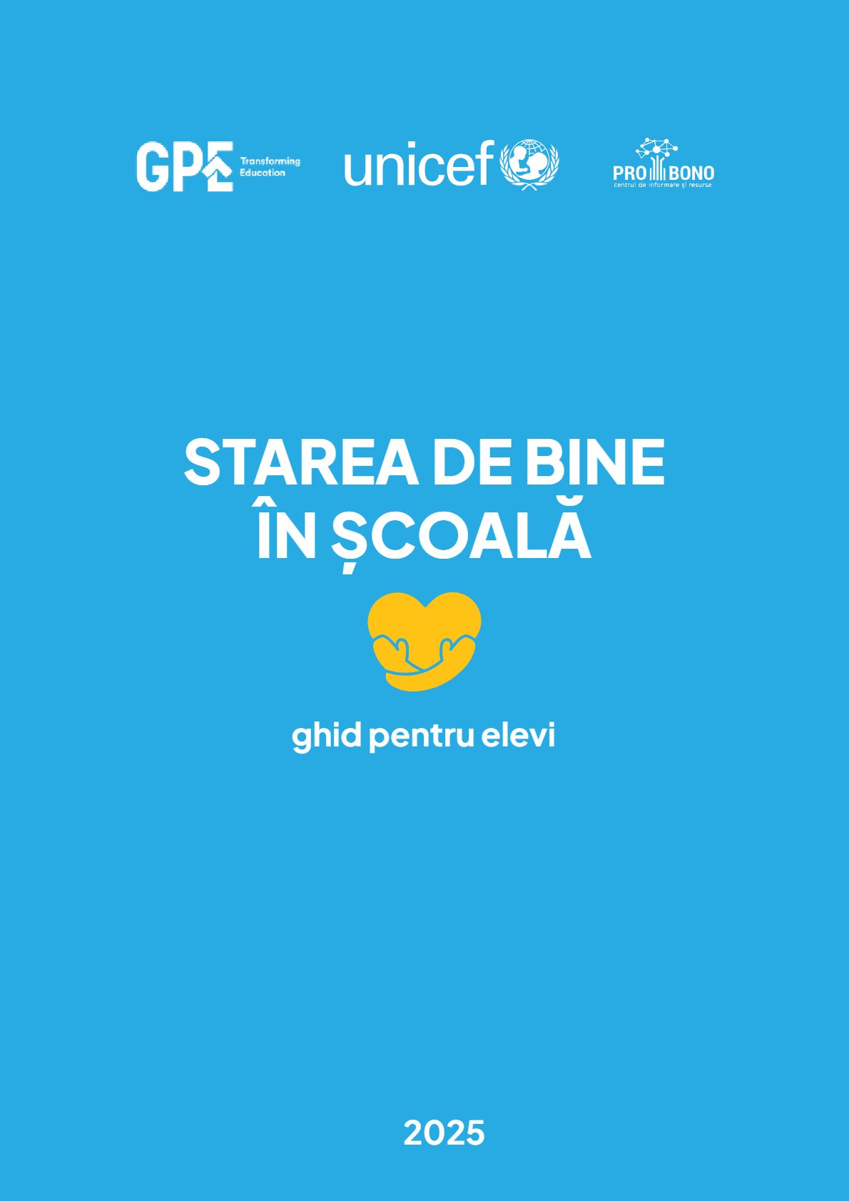 Starea de bine în școală: ghid pentru elevi 2025