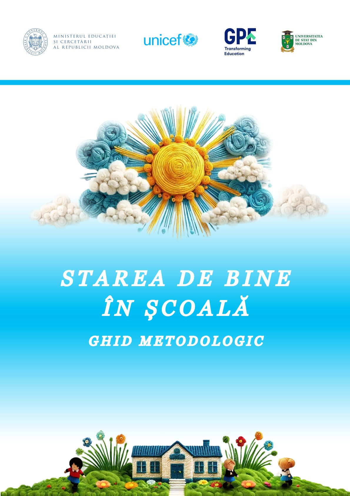 Starea de bine în școală. Ghid metodologic