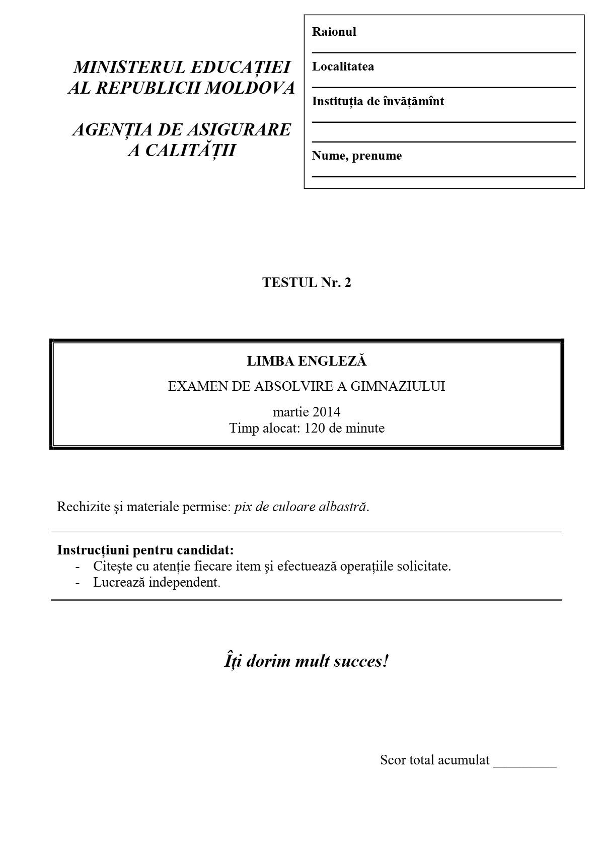 Limba engleză - Testul 2, Sesiunea de bază, gimnaziu, 2014